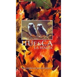 HUESCA LA MAGIA.