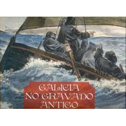 GALICIA NO GRAVADO ANTIGO