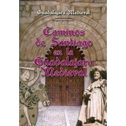 LOS CAMINOS DE SANTIAGO DE...