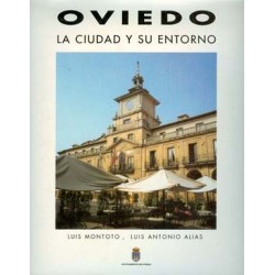 OVIEDO LA CIUDAD Y SU ENTORNO