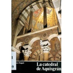 LA CATEDRAL DE AQUISGRÁN:...