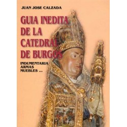 GUÍA INÉDITA DE LA CATEDRAL...