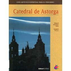 LA CATEDRAL DE ASTORGA.