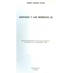 SANTIAGO Y LOS MORISCOS (II)