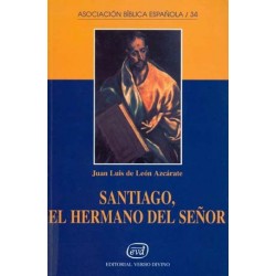SANTIAGO, EL HERMANO DEL SEÑOR