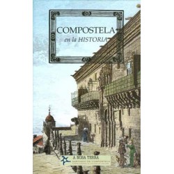 COMPOSTELA EN LA HISTORIA