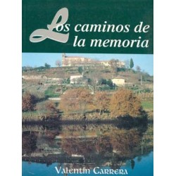 LOS CAMINOS DE LA MEMORIA