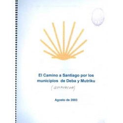 EL CAMINO A SANTIAGO POR...