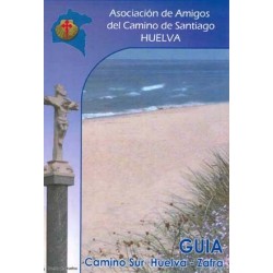 GUÍA CAMINO SUR HUELVA - ZAFRA