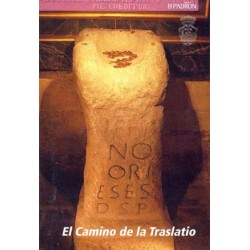 EL CAMINO DE LA TRASLATIO....