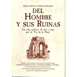 DEL HOMBRE Y SUS RUINAS.