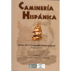 CAMINERÍA HISPÁNICA. ACTAS...