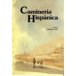 CAMINERÍA HISPÁNICA