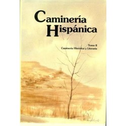 CAMINERÍA HISPÁNICA