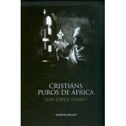 CRISTIÁNS PUROS DE ÁFRICA....