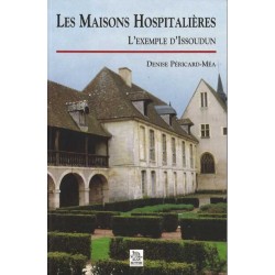 LES MAISONS HOSPITALIÈRES.