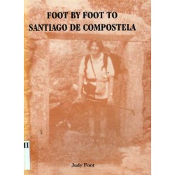 FOOT BY FOOT TO SANTIAGO DE...
