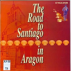 THE ROAD TO SANTIAGO IN ARAGON
