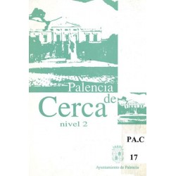 PALENCIA DE CERCA (NIVEL 2)