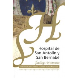 HOSPITAL DE SAN ANTOLÍN Y...