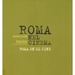 EXPOSICIÓN ROMA NEL CINEMA.
