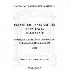 EL HOSPITAL DE SAN ANTOLÍN...