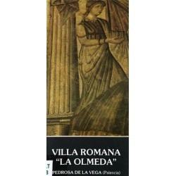 VILLA ROMANA "LA OLMEDA".
