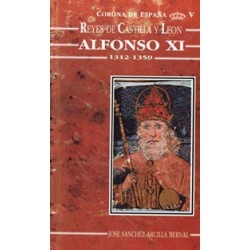 ALFONSO XI (1312-1350).
