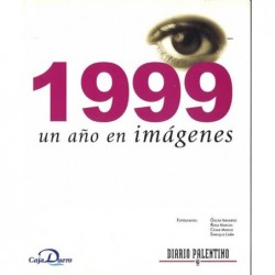 1999 UN AÑO EN IMÁGENES