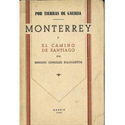 MONTERREY Y EL CAMINO DE...