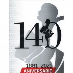 140 ANIVERSARIO. 1881-2021