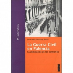 LA GUERRA CIVIL EN PALENCIA.