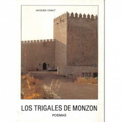 LOS TRIGALES DE MONZÓN.
