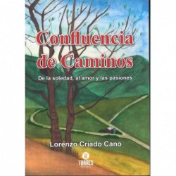 CONFLUENCIA DE CAMINOS.