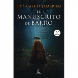 EL MANUSCRITO DE BARRO