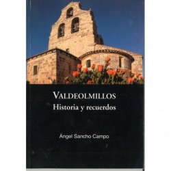 VALDEOLMILLOS. HISTORIA Y...