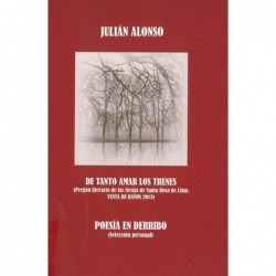 DE TANTO AMAR LOS TRENES