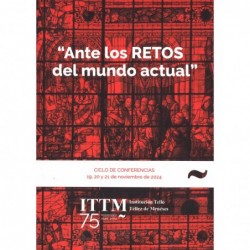 ANTE LOS RETOS DEL MUNDO...