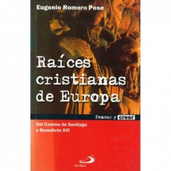 RAÍCES CRISTIANAS DE EUROPA.
