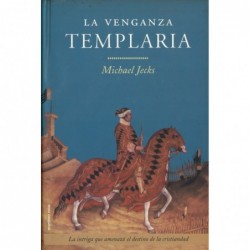 LA VENGANZA TEMPLARIA.