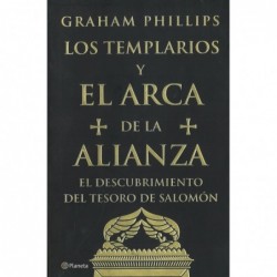 LOS TEMPLARIOS Y EL ARCA DE...