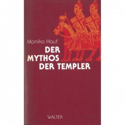 DER MYTHOS DER TEMPLER