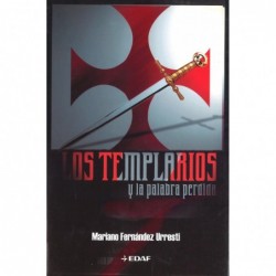 LOS TEMPLARIOS Y LA PALABRA...
