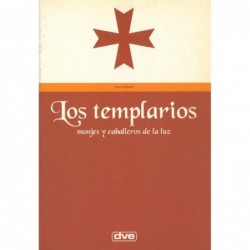 LOS TEMPLARIOS, MONJES Y...