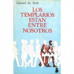 LOS TEMPLARIOS ESTÁN ENTRE...