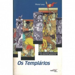 OS TEMPLÁRIOS. ESSES...