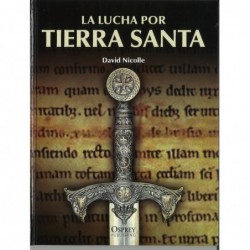 LA LUCHA POR TIERRA SANTA