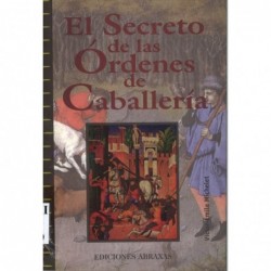 EL SECRETO DE LAS ÓRDENES...