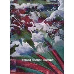 ROLAND FISCHER. CAMINO